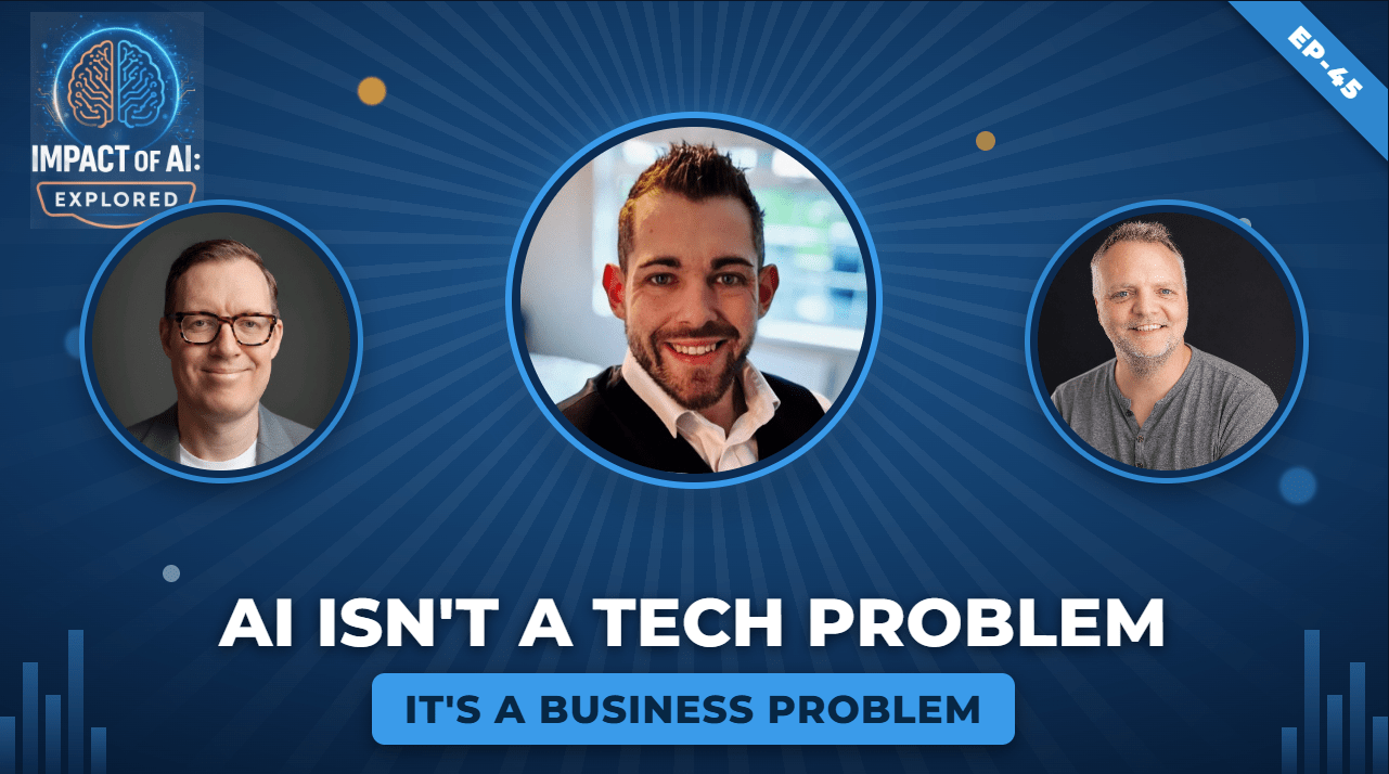 AI Isn't a Tech Problem — It's a Business Problem