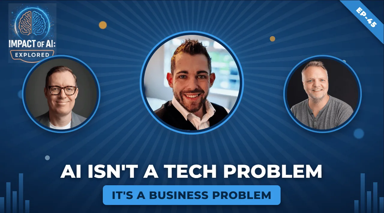 AI Isn't a Tech Problem — It's a Business Problem
